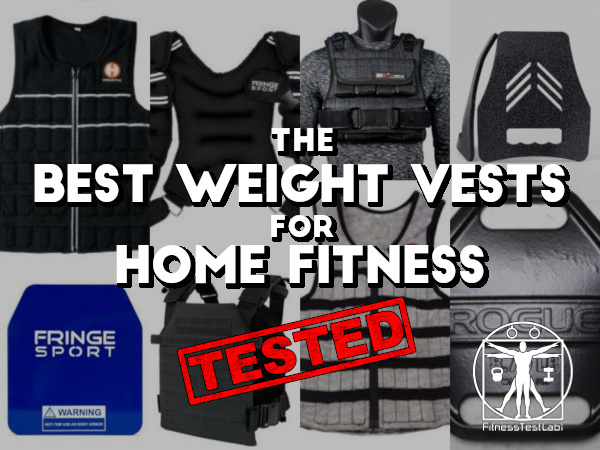 The Best Weight Vests For Home Fitness