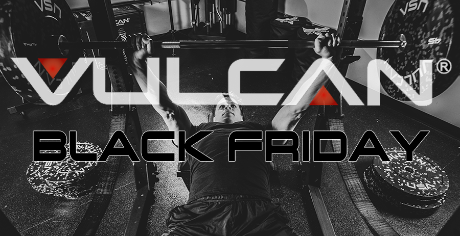 vulcan strength black friday 2019