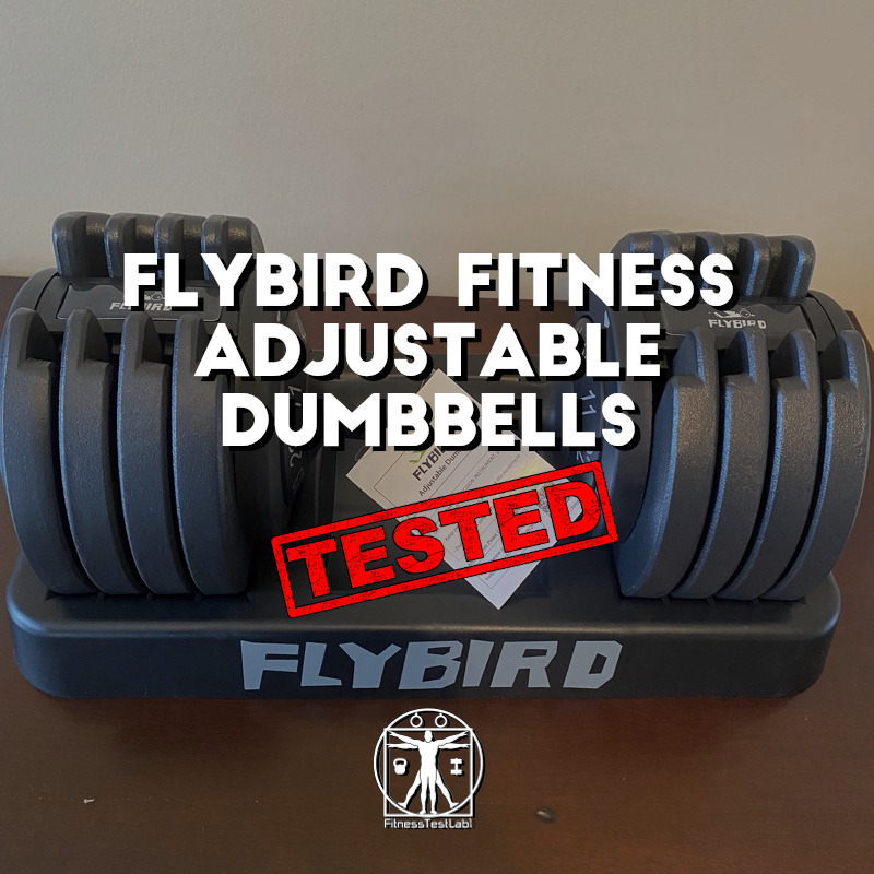 Flybird Fitness Adjustable Dumbbells Review – Fitness Test Lab